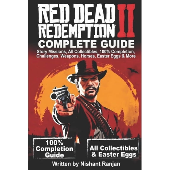 Red Dead Redemption 2 Complete Guide, (Paperback)