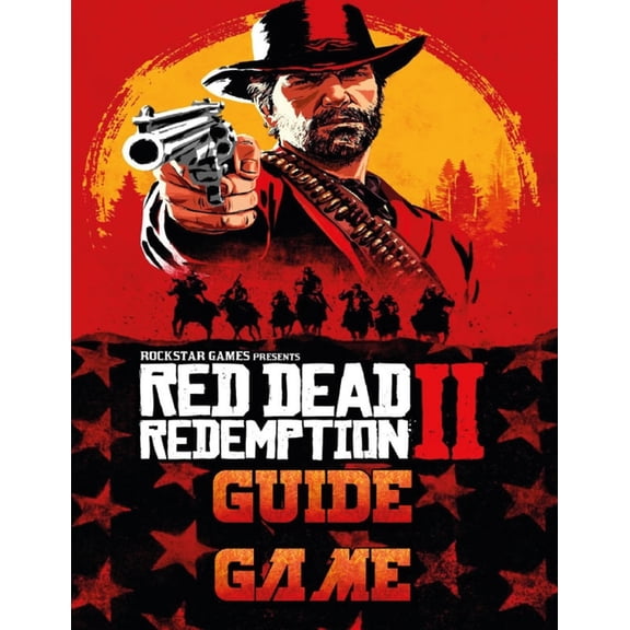 Red Dead Redemption 2 Guide Game: The Complete Strategy Guide, (Paperback)
