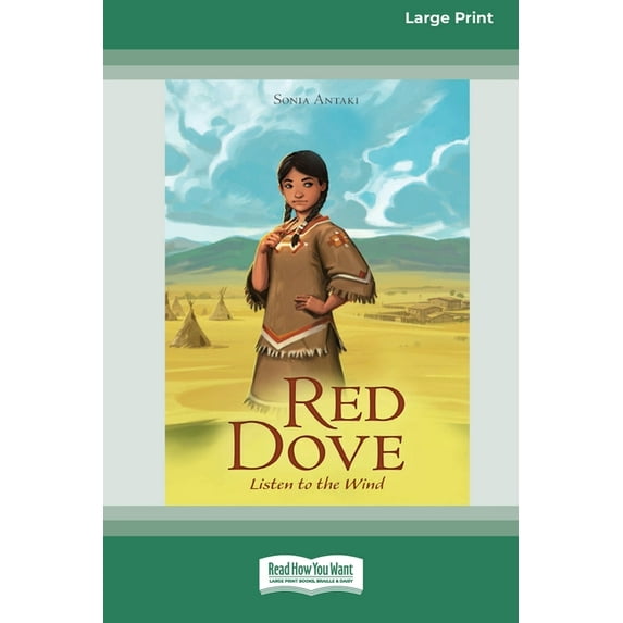 Red Dove, Listen to the Wind: [16pt Large Print Edition], (Paperback)