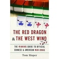 thumbnail image 1 of Pre-Owned The Red Dragon & the West Wind: The Winning Guide to Official Chinese & American Mah-Jongg (Paperback) 0061233943 9780061233944, 1 of 1