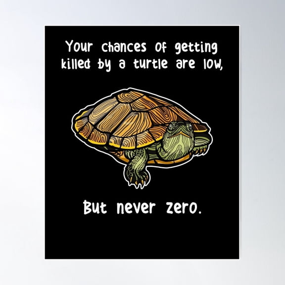 Red-Eared Slider Turtle Never Zero Poster Wall Art, UNFRAMED PAPER POSTER, Home Decor, Vintage Gift, Living Room Dercor