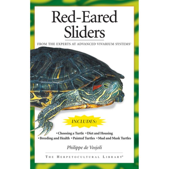 Pre-Owned Red-Eared Sliders : From the Experts at Advanced Vivarium Systems (Paperback) 9781882770687