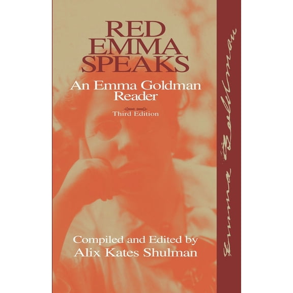 Red Emma Speaks: An Emma Goldman Reader, (Paperback)