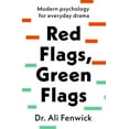 thumbnail image 1 of Red Flags, Green Flags: Modern Psychology for Everyday Drama, (Hardcover), 1 of 1