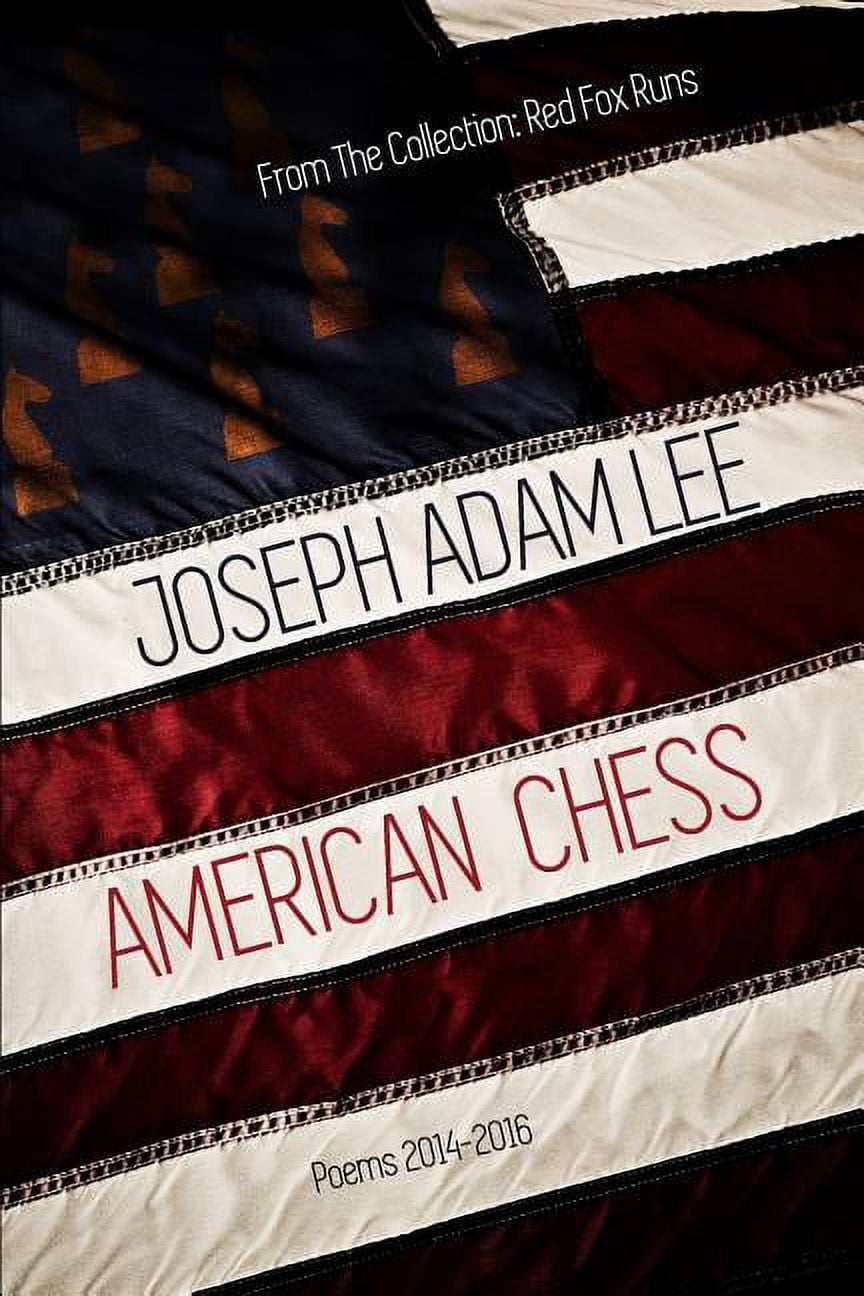 Chess Poems Red Fox Runs: American Chess: Poems: 2014-2016 (Paperback) - Walmart.com