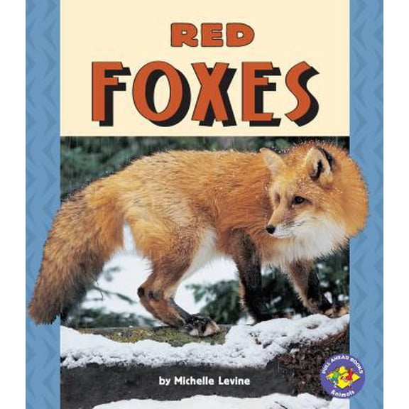 Pre-Owned Red Foxes (Paperback) 0822598876 9780822598879