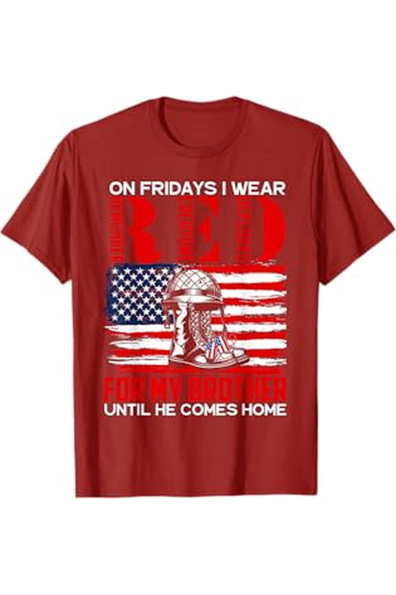 Red Friday Apparel Remember Everyone Deployed Brother Military Support T-Shirt Red