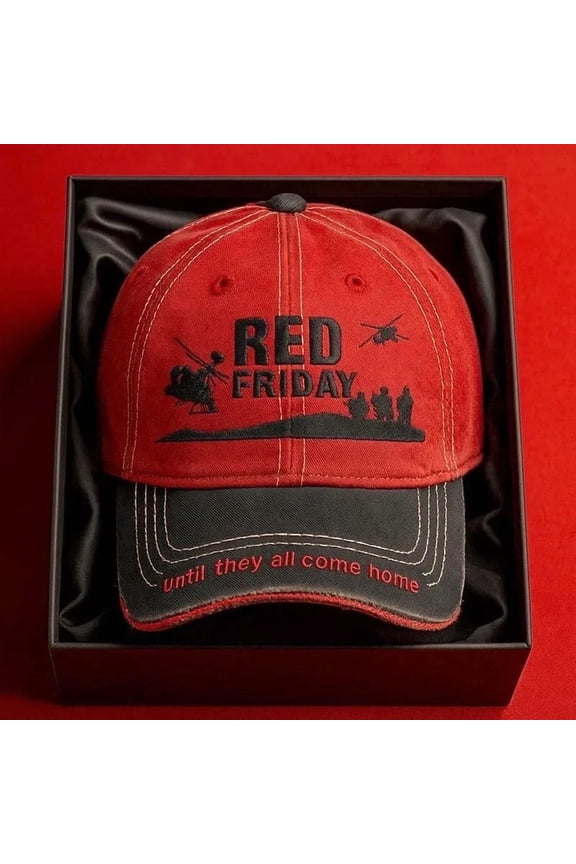 Red Friday Military Support Embroidered Baseball Cap, "Until They All Come Home" Veteran Apparel