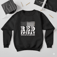 thumbnail image 1 of Red Friday Remember Everyone Deployed Military Support Pride Sweatshirt, up to size 5XL, 1 of 2