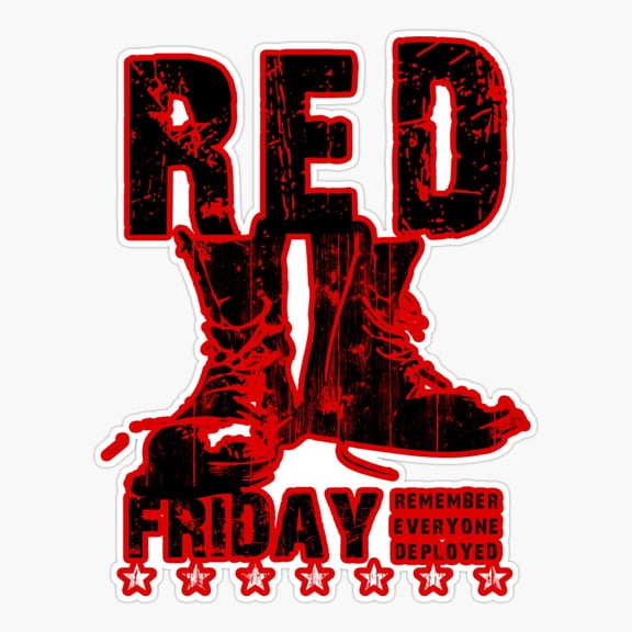 Red Friday Remember Everyone Deployed Support Our Troops Er, Phone Decal Water Bottle Stickers Car Decals, Funny Birthday Gift