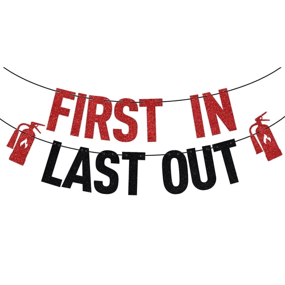 Red Glitter First in Last Out Banner, Congrats Firefighter/Class of 2024/Congrats Grad, 2024 Fireman Graduation Party Decorations Supplies