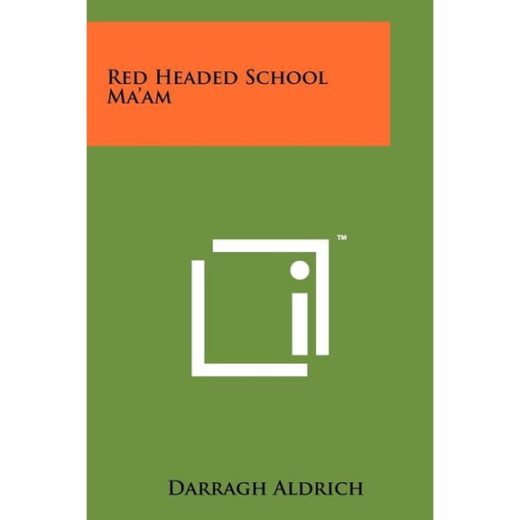 Red Headed School Ma'am Paperback