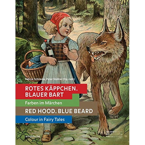 Pre-Owned Red Hood, Blue Beard: Colour in Fairy Tales (Hardcover) 3897905736 9783897905733