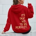 thumbnail image 1 of Red Hoodies for Women's Long Sleeved Zipperless Back IT'S OKAY NOT TO BE PERFECT. Printed Hoodie Fall Tops for Women 2025, 1 of 5