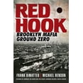thumbnail image 1 of Red Hook: Brooklyn Mafia, Ground Zero, (Paperback), 1 of 1