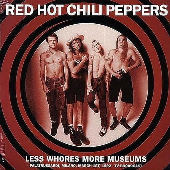 Red Hot Chili Peppers - Less Whores More Museums: Palatrussardi, Milano, March 1st, 1992 TV Broadcast