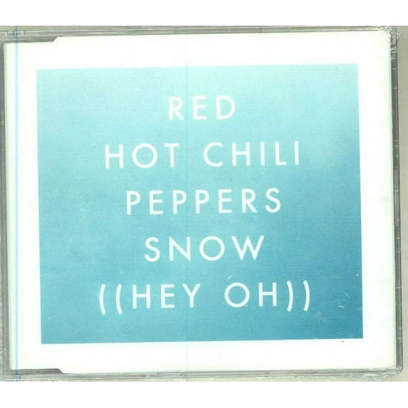 Red Hot Chili Peppers - Snow ((hey Oh)) - CD Single