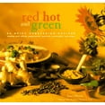 thumbnail image 1 of Pre-Owned Red Hot and Green: 50 Spicy Vegetarian Recipes Cooking With Chilies, Peppercorns, Mustards, Horseradish, and Ginger (Paperback) 0811810526 9780811810524, 1 of 1