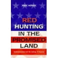 thumbnail image 1 of Pre-Owned Red Hunting In The Promised Land: Anticommunism And The Making Of America - Kovel, Joel, 1 of 1