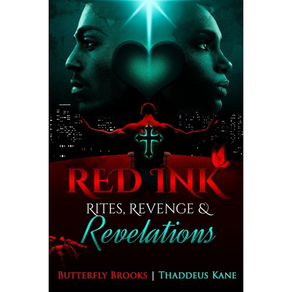 Red Ink The Sequel Rites, Revenge, & Revelations (Paperback) by Thaddeus Kane, Butterfly Brooks