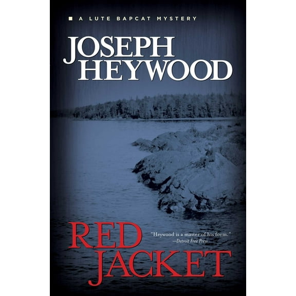 Red Jacket : A Lute Bapcat Mystery