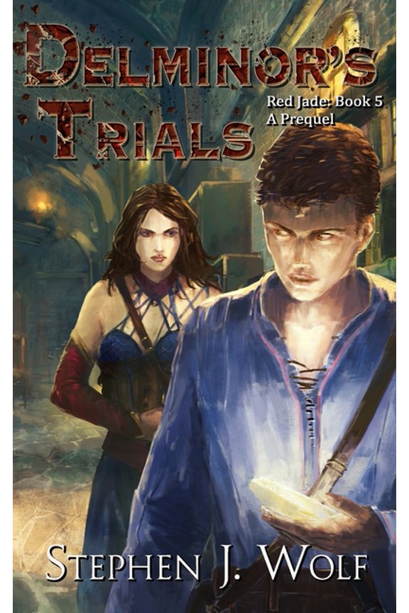 Red Jade Red Jade Book 5: Delminor's Trials, Book 5, (Paperback)