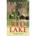 thumbnail image 1 of Red Lake: Vacation's Over, (Paperback), 1 of 1