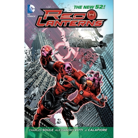 Red Lanterns Vol. 5: Red Daughter Of Krypton (The New 52) (Paperback) by Tony Bedard, Charles Soule