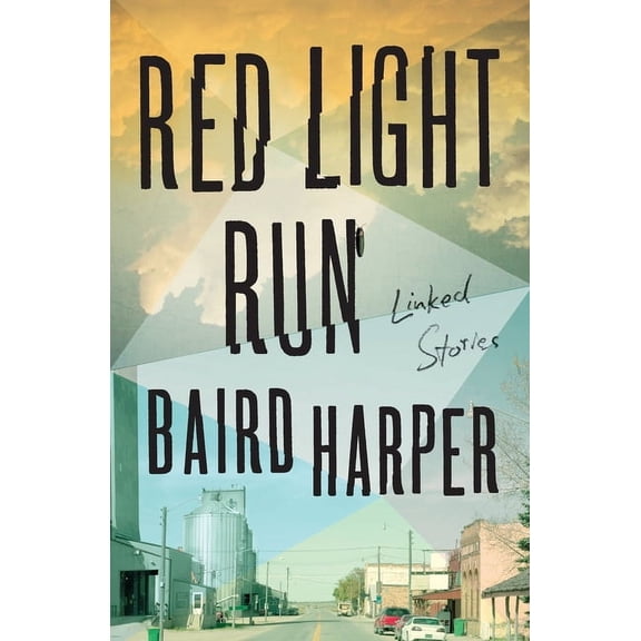 Red Light Run : Linked Stories (Paperback)
