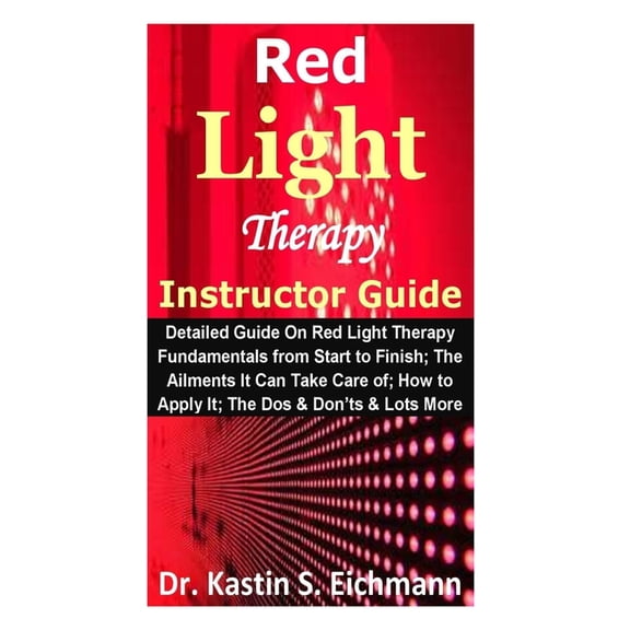 Red Light Therapy Instructor Guide