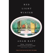 Red Light Winter A Play Edition 1 Paperback