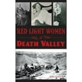 thumbnail image 1 of Red Light Women of Death Valley (Hardcover), 1 of 1