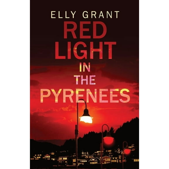 Death in the Pyrenees Red Light in the Pyrenees, Book 3, (Paperback)