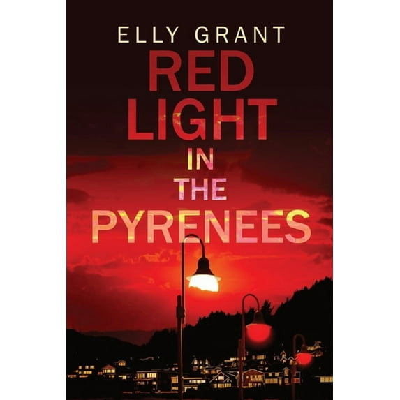 Death in the Pyrenees Red Light in the Pyrenees, Book 3, (Paperback)