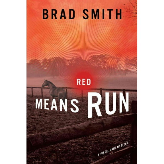 Red Means Run : A Novel (Paperback)