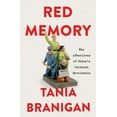 thumbnail image 1 of Pre-Owned Red Memory: The Afterlives of China's Cultural Revolution (Hardcover) 1324051957 9781324051954, 1 of 1