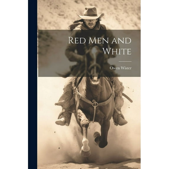 Red Men and White (Paperback)