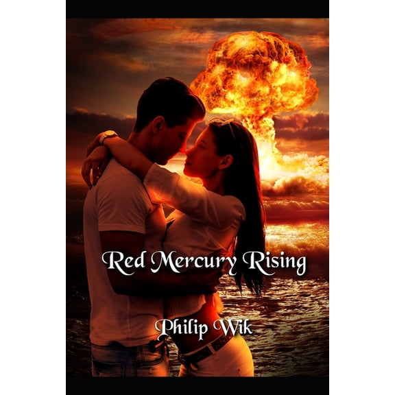 Red Mercury Rising, (Paperback)