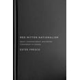 thumbnail image 1 of Red Mitten Nationalism: Sport, Commercialism, and Settler Colonialism in Canada, (Hardcover), 1 of 1