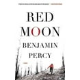 thumbnail image 1 of Red Moon : A Novel (Paperback), 1 of 1