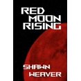 thumbnail image 1 of Red Moon Rising (Paperback), 1 of 1