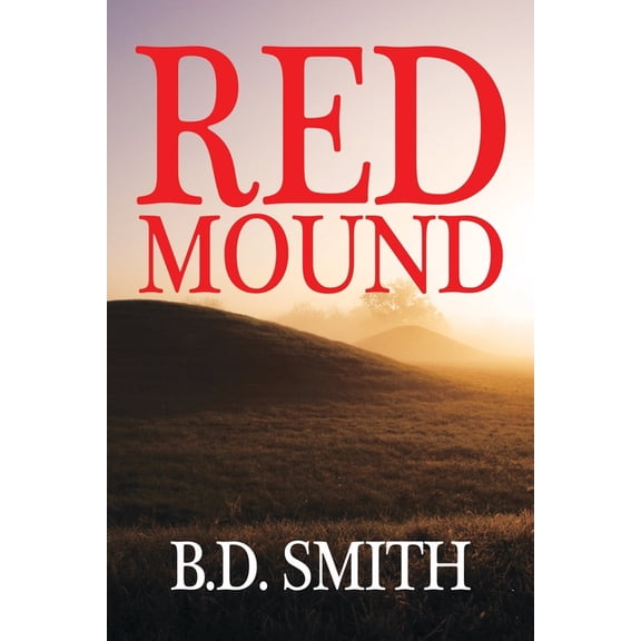 Red Mound, (Paperback)