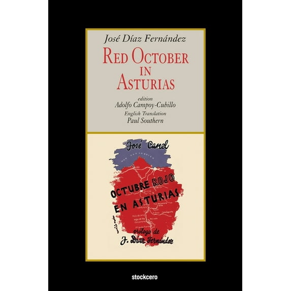 Red October in Asturias (Paperback) by Jose Diaz Fernandez, Paul Southern, Adolfo Capoy-Cubillo
