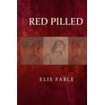 thumbnail image 1 of Red Pilled, (Paperback), 1 of 1