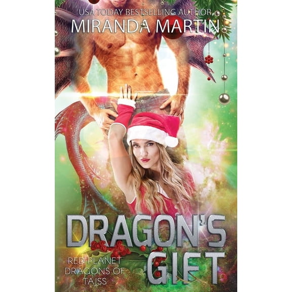 Red Planet Dragons of Tajss Dragon's Gift: A SciFi Alien Romance, Book 12, (Paperback)