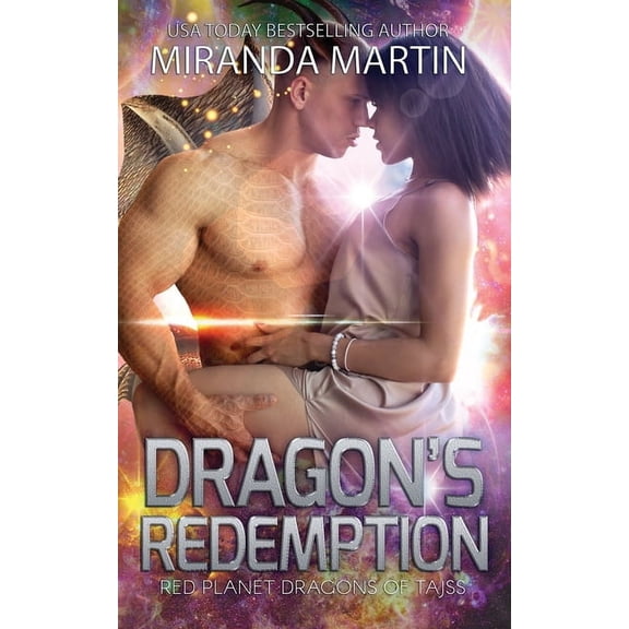Red Planet Dragons of Tajss Dragon's Redemption: A SciFi Alien Romance, Book 17, (Paperback)