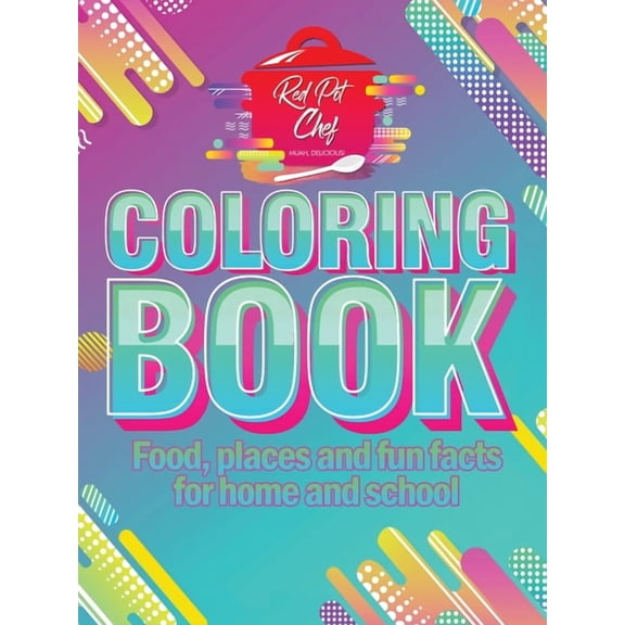 Red Pot Chef: Coloring Book, (Paperback)