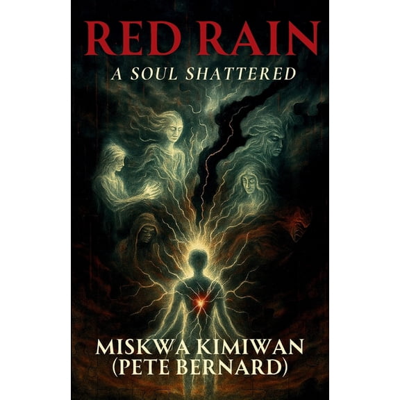 Red Rain - A Soul Shattered, (Paperback)