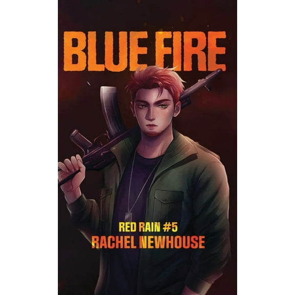 Red Rain Blue Fire, Book 5, (Hardcover)
