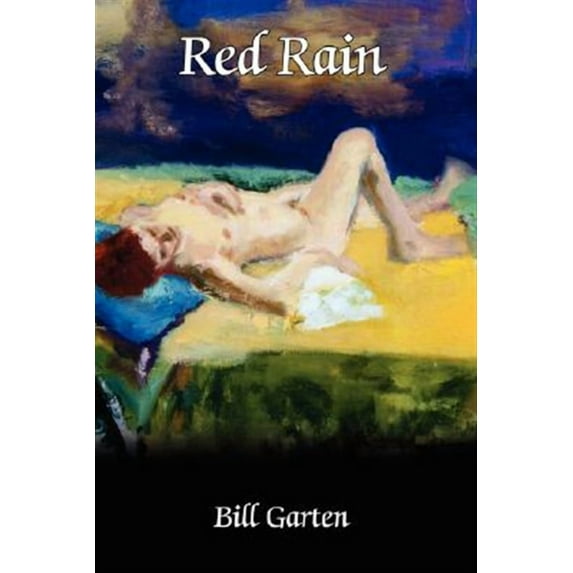 Red Rain (Hardcover) by Bill Garten